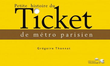 Petite histoire du ticket de métro (Livre)